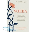 Edith Eger - Voľba
