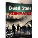 Dead State: Reanimated
