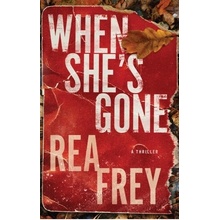 When She's Gone
