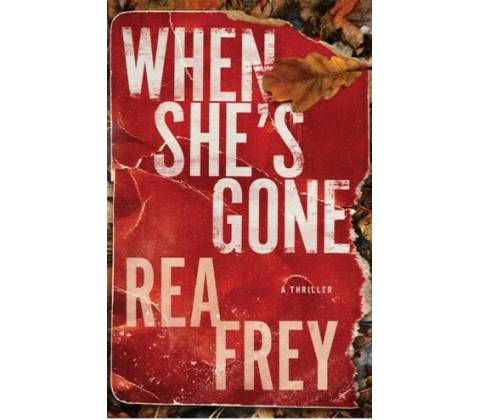 When She's Gone