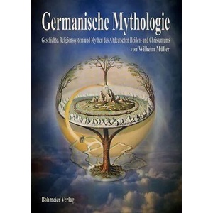 Germanische Mythologie | Wilhelm Müller (2008)
