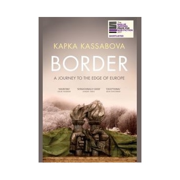 Border - Kapka Kassabova