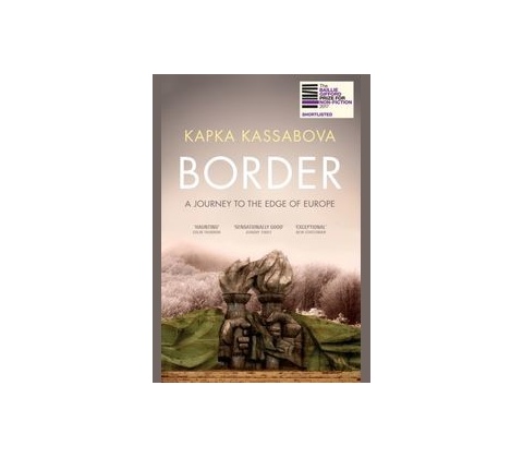 Border - Kapka Kassabova