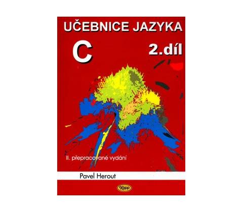 Učebnice jazyka C 2.díl