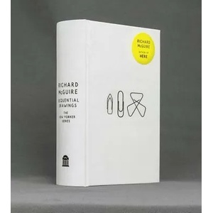 Sequential Drawings: The New Yorker Series | Richard McGuire, Luc Sante (ISBN: 9781101871591)