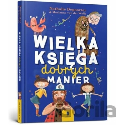 Wielka księga dobrych manier
