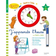 Sami et Julie J'apprends l'heure Dès 6 ans