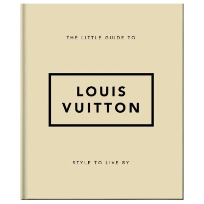 Little Guide to Louis Vuitton