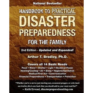 Handbook to Practical Disaster Preparedness for the Family | Dr Arthur T Bradley (ISBN: 9781463531102)