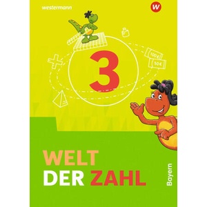 Welt der Zahl 3 Schulbuch. Für Bayern | Angela Becher, Ingrid Dröse, Karin Klebe (ISBN: 9783141063035)