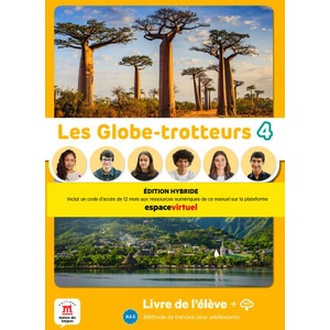 Les Globe-Trotteurs 4 - Livre de l'élève - Ed. Hybride | BRANDEL, KATIA, JADE, CHARLOTTE, ROUCHY, DELPHINE, FOUILLET, RAPHAELE, RODRIGUEZ TOMP, ARACELI (ISBN: 9788411570237)