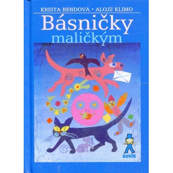 Básničky maličkým - Krista Bendová