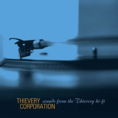 Thievery Corporation - Sounds From The Thievery Hi-Fi 2LP