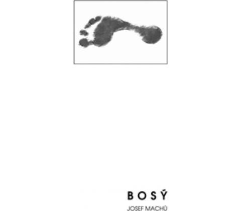 Bosý - Josef Machů