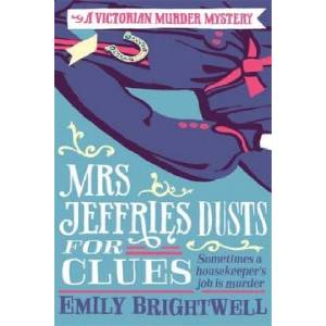 Mrs Jeffries Dusts For Clues (ISBN: 9781472108890)