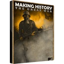 Making History: The Great War