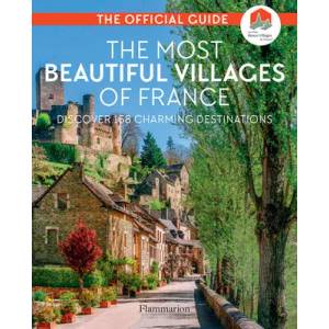 Most Beautiful Villages of France (ISBN: 9782080261335)