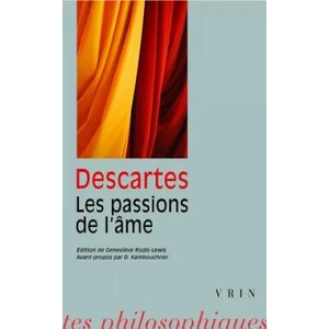 Rene Descartes: Les Passions de L'Ame | G. Rodis-Lewis (ISBN: 9782711601868)