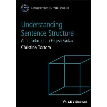Image 1 of Understanding Sentence Structure - An Introduction to English Syntax | Christina Tortora
