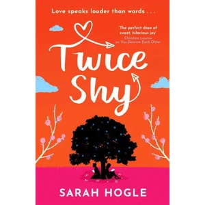 Twice Shy | SARAH HOGLE (ISBN: 9780349424385)