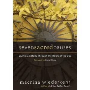 Seven Sacred Pauses | M Wiederkehr (ISBN: 9781933495248)