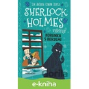 Sherlock Holmes vyšetruje: Korunka s berylmi - Arthur Conan Doyle, Stephanie Baudet