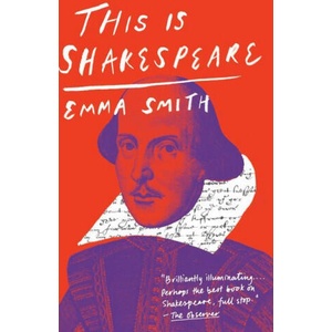 This Is Shakespeare | SMITH EMMA (ISBN: 9781984898159)