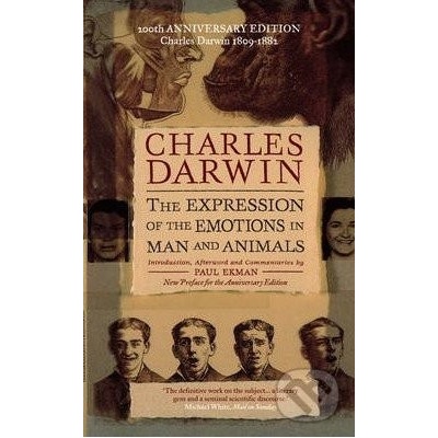 The Expression of the Emotions in Man and Animals - Charles Darwin