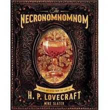 The Necronomnomnom - Mike Slater, Thomas Roache