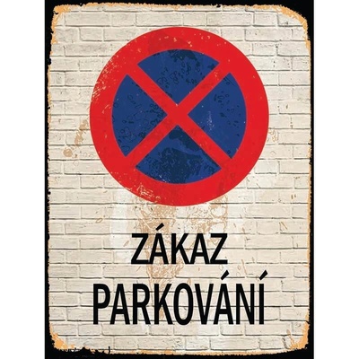 Ceduľa Zákaz Parkování