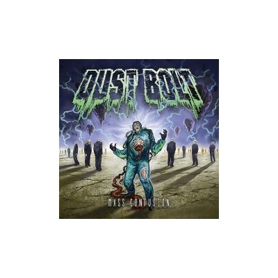 DUST BOLT: MASS CONFUSION, LP