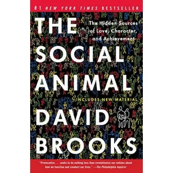 Image 1 of The Social Animal | David Brooks
