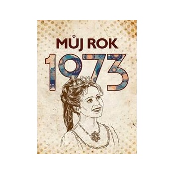 Můj rok 1973