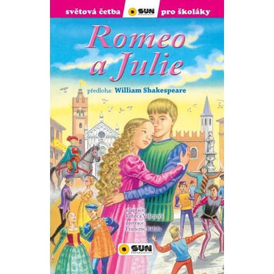 Romeo a Julie - Světová četba pro školáky