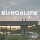 Masterpieces: Bungalow Architecture + Design