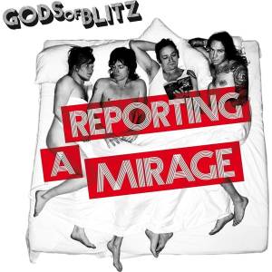 Gods Of Blitz - Reporting A Mirage (Limited Edition) (Coloured) (LP) (4059251443643)