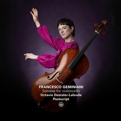 Dostaler Lalonde Octavie Francesco Geminiani Sonatas For Violoncello 1 CD