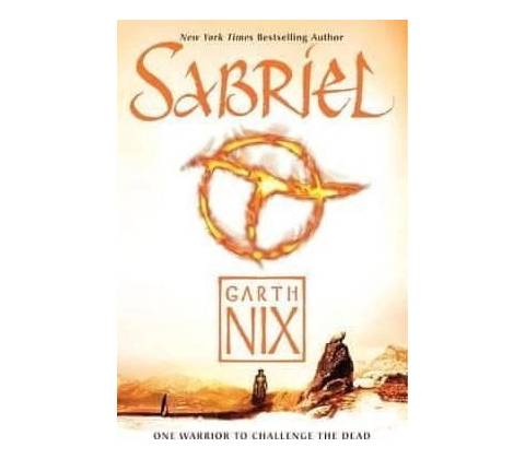 Sabriel - Garth Nix
