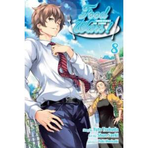 Food Wars! : Shokugeki no Soma, Vol. 8 | Yuto Tsukuda (2015)