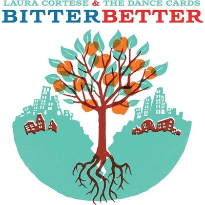 Bitter Better Laura Cortese CD