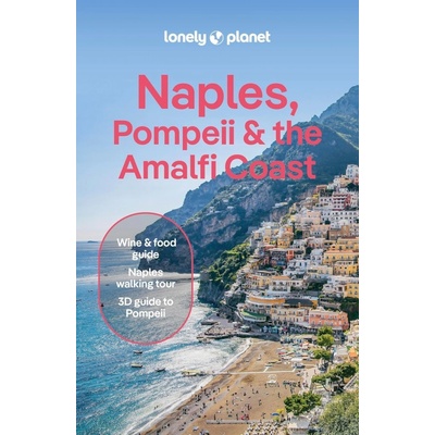 Lonely Planet Naples, Pompeii & the Amalfi Coast - Lonely Planet, Blasi Abigail, Eva Sandoval, Virginia DiGaetano