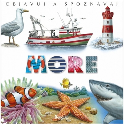 Objavuj a spoznávaj: More - Émilie Beaumont
