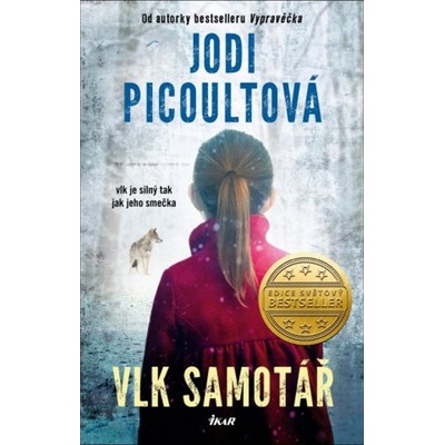 Vlk samotář - Jodi Picoultová