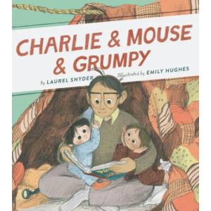 Charlie & Mouse & Grumpy (ISBN: 9781452172644)