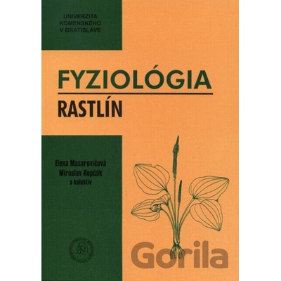 Fyziológia rastlín - Elena Masarovičová