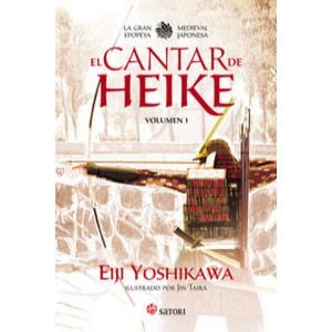 El cantar de Heike : la gran epopeya medieval japonesa | Eiji Yoshikawa, Jin Taira alonso, Rumi Sato (ISBN: 9788494239069)