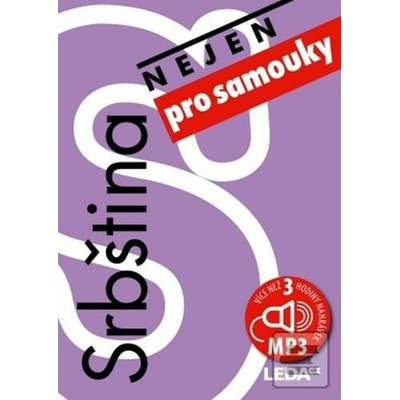 Srbština (nejen) pro samouky - Hana Jirásková; Dragana Kostadinović