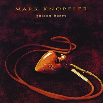 KNOPFLER MARK: GOLDEN HEART, CD