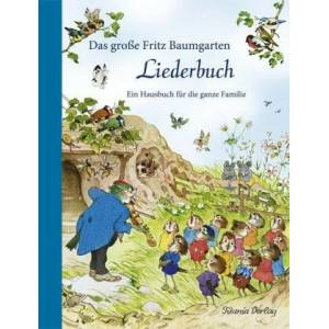 Das große Fritz Baumgarten Liederbuch | Fritz Baumgarten (ISBN: 9783864727047)