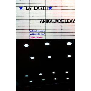 Flat Earth | Anika Jade Levy (ISBN: 9780349148090)